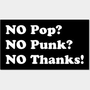 No Pop Punk??? Posters and Art